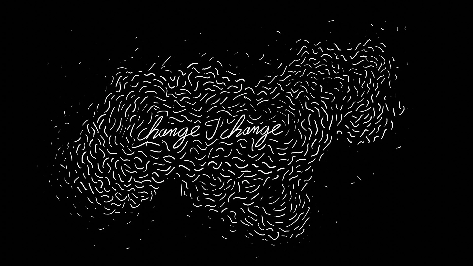 Change I Change, Chamberlain (Machines Studio)